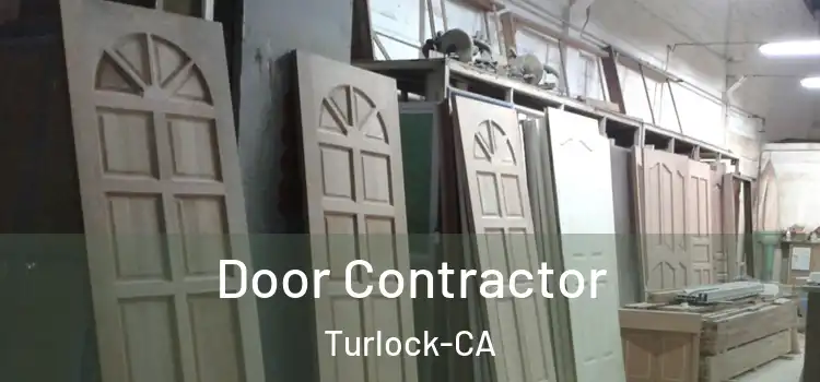 Door Contractor Turlock-CA